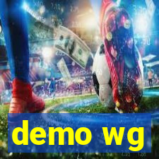 demo wg